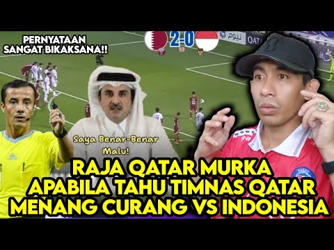 SIKAP BERKELAS!! Raja Qatar Mengaku Malu Qatar U23 Menang Curang Atas Timnas Indonesia.🇲🇾 REACTION