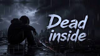 FREE Sad Emotional Type Beat 2026 – “Dead Inside” | Dark Piano Trap Beat | Free For Profit