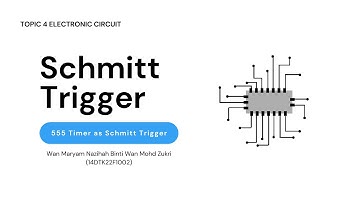 DEE30043 Topic 4: Schmitt Trigger