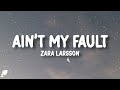 Zara Larsson - Ain