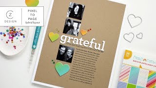 Pixel to Page: Grateful (Hybrid Scrapbooking Video)