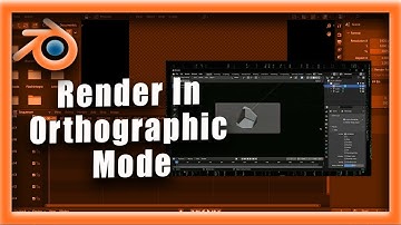 Blender Tutorial: How You Can Render In Orthographic Mode In Blender