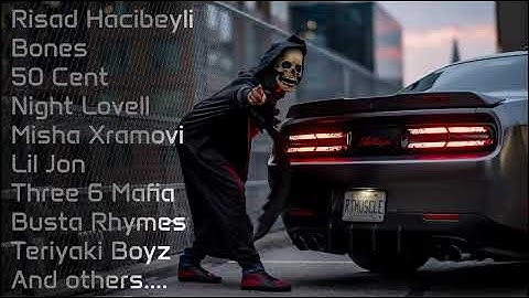 Bones, Night Lovell, Lil Jon, Three 6 Mafia, Busta Rhymes (Risad Hacibeyli Remix) Top 100 Songs