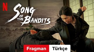 Song Of The Bandits Sezon 1 Türkçe Fragman Netflix