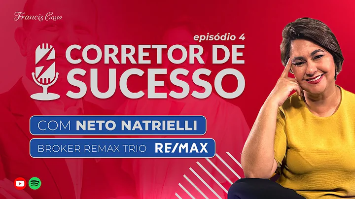 Corretor de Sucesso | Francis Costa | 4 episdio