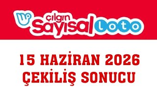 Çılgın Sayısal Loto Çekiliş Sonuçları 15 Haziran 2026
