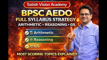 BPSC AEDO Full Syllabus Strategy 🔥 | Arithmetic + Reasoning + GS | Most Scoring Topics Explained