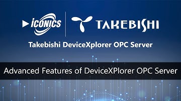 Advanced Features of DeviceXPlorer OPC Server
