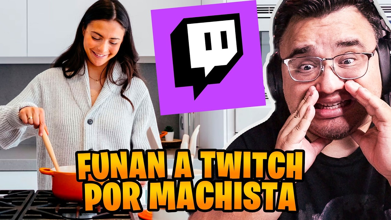FUNAN A TWITCH POR MANDAR A LAS MUJERES A LA COCINA