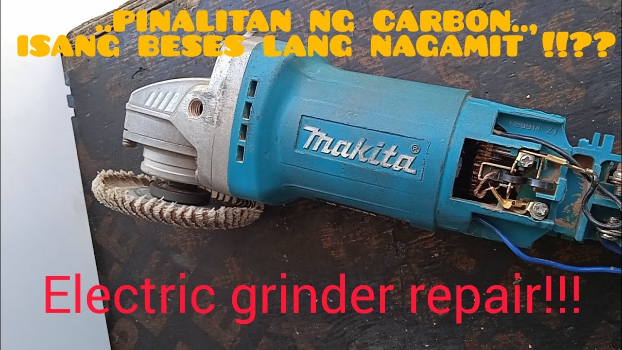 Electric Grinder Repair electronicsrepair powertools YouTube