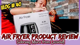 Boston Home: 4.5L Air Fryer worth ₱1,189 👌 from Lazada | Unboxing Review 🍟😋