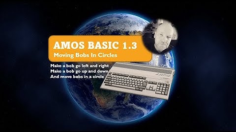 AMOS Basic - Move Bobs In Circles