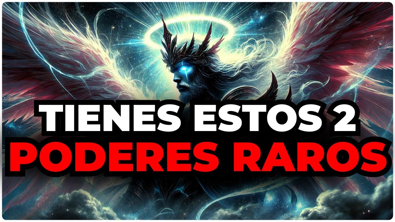 ELEGIDO, DOS PODERES RAROS ACABAN DE ACTIVARSE. TE CAMBIARÁN PARA SIEMPRE