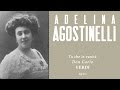 Adelina agostinelli  tu che le vanit don carlo  1910