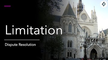 Limitation | Dispute Resolution | SQE Prep
