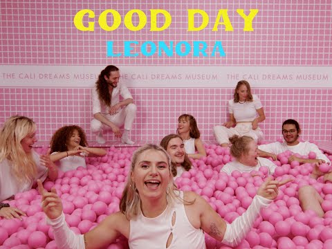 Watch Good Day - Leonora (Official Music Video) on YouTube