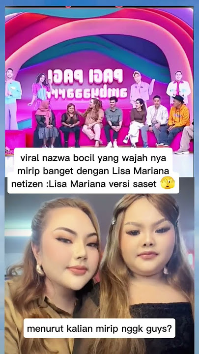 Wajah Nazwa Bocil Bikin Heboh! Mirip Banget Sama Lisa Mariana, Netizen: 'Lisa Versi Saset' #shorts