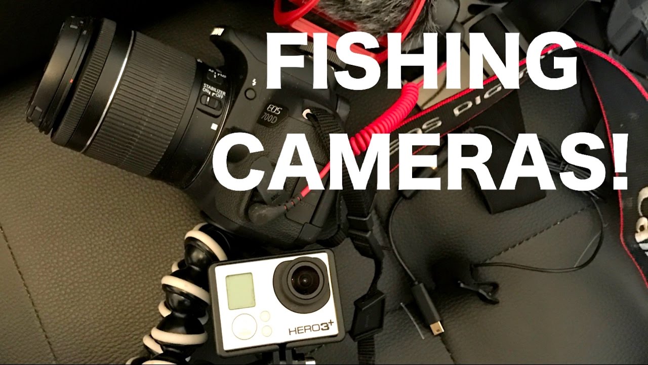 What cameras I use for my Fishing videos YouTube