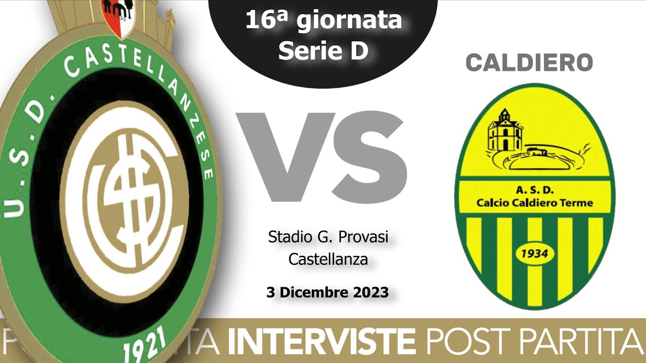 Castellanzese 2-2 Caldiero - Serie D 23/24 - 16ªgiornata /🎙Matteo Arrigoni e Mister Scalise