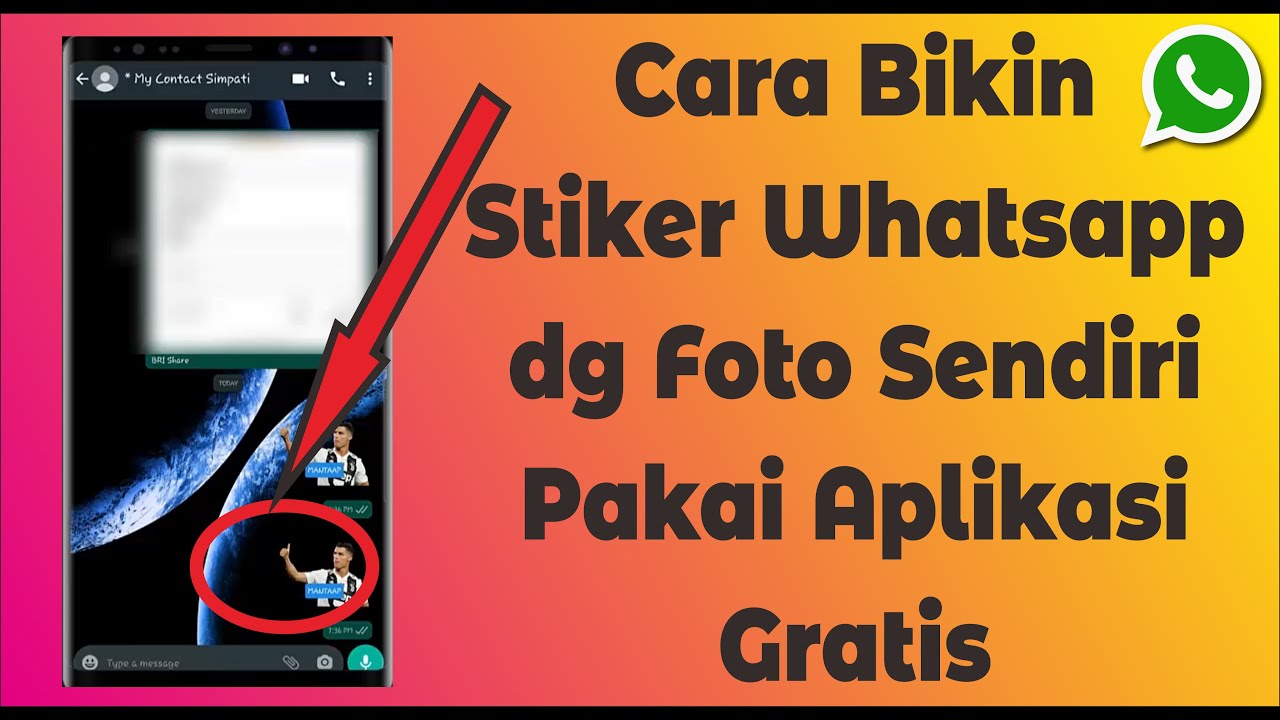 Cara Bikin Stiker  Whatsapp Dengan Foto  Sendiri  Pakai  