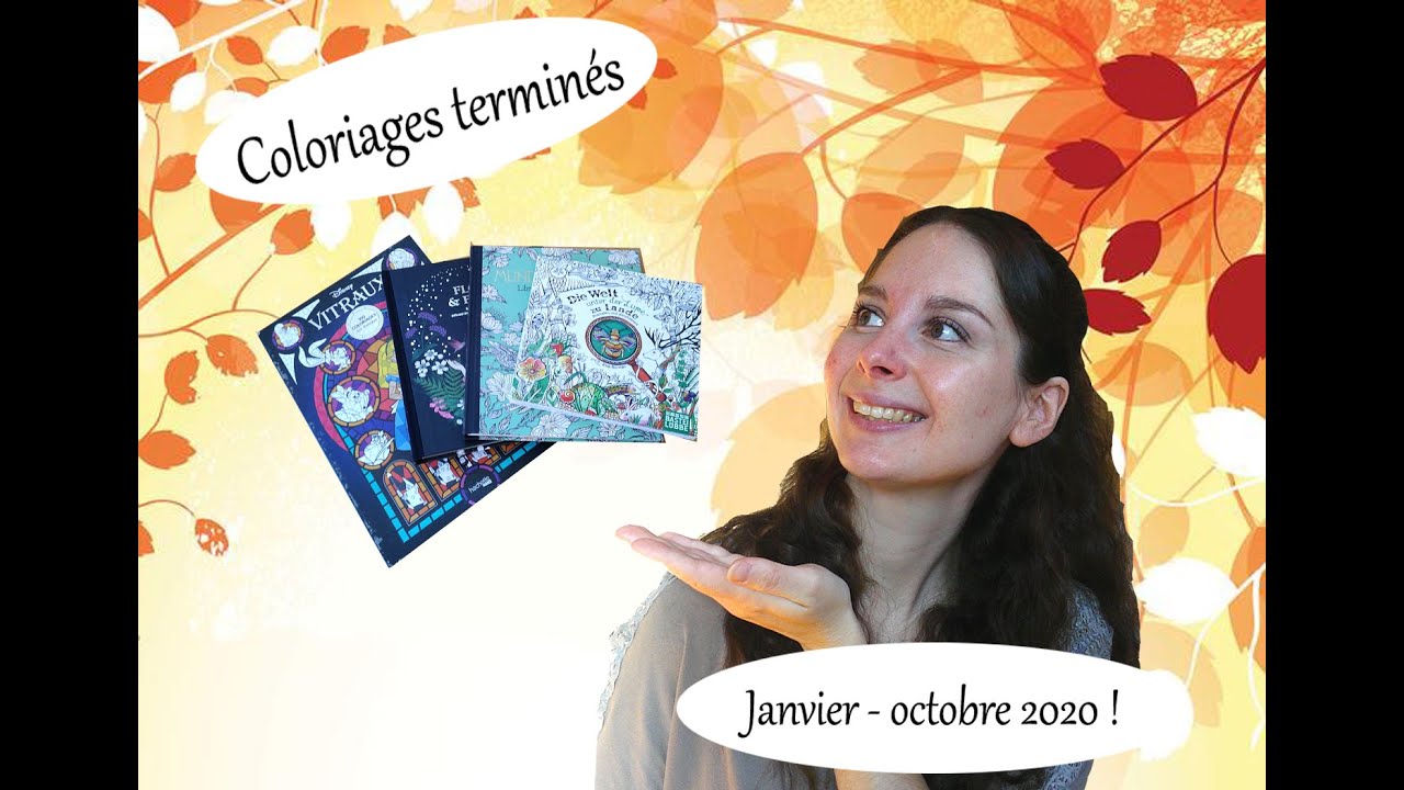 Finished Pages 11 Coloriages Termines En 10 Mois Je Vous Les Presente Coloriage Pour Adulte Youtube