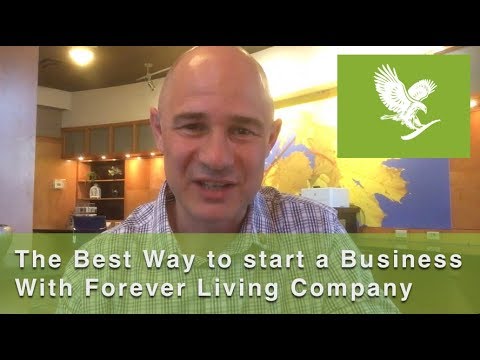 The Best Way to Start a Business with Forever Living - YouTube