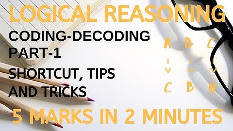 Letter Coding- Decoding reasoning For UGC NET-JRF , SSC  PO/Clerk & All Competitive Exams | Part-1