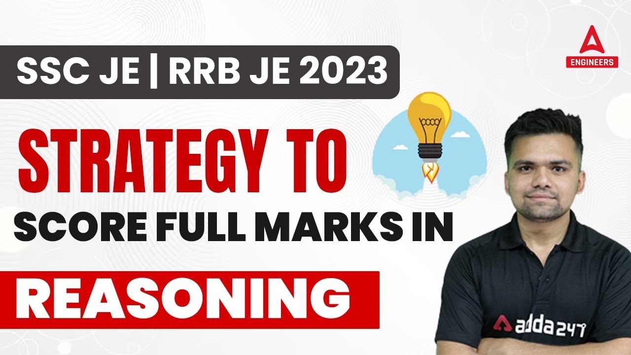 SSC JE/RRB JE 2023 | STRATEGY TO SCORE FULL MARKS IN REASONING - YouTube