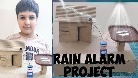 How to make rain detector alarm science project|Rain detector project with instructions in Hindi
