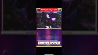 Top 10 Ghastly #Pokemon Cards #Shorts