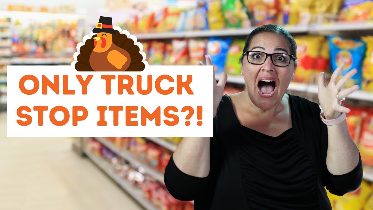Thanksgiving With Only Truck Stop Food?! - YouTube