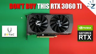 DO NOT BUY the 3060 Ti from Zotac - Twin Edge Non OC Review