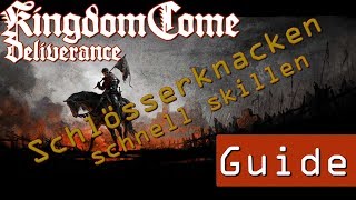 Kingdom Come Deliverance Guide Schlösserknacken Schnell Skillen German
