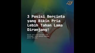 3 POSISI BERCINTA YANG BIKIN PRIA LEBIH TAHAN LAMA DIRANJANG | KAPSUL LIONAREX