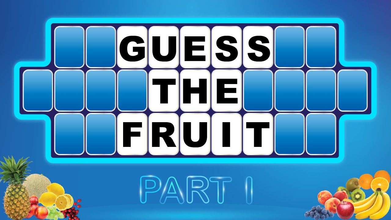 English Word Guessing Game Guess The Fruit Part 1 玩英语猜词游戏 学水果名称 上集 Youtube