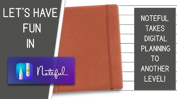 Noteful and Digital Planning | Here Are The Highlights!