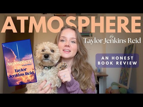 Was Atmosphere a Letdown? My Honest Book Review | Atmosphere by Taylor Jenkins Reid