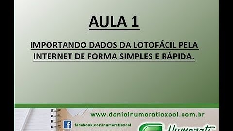 IMPORTANDO DADOS DOS RESULTADOS LOTOFÁCIL SEM DIGITAÇÃO NO EXCEL