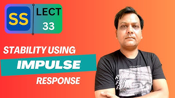 Stability using Impulse Response | Signals and Systems Full Course| GATE 2024