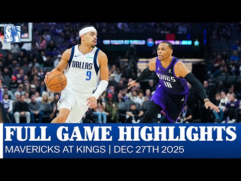 Mavericks Highlights at Sacramento Kings | December 27, 2025