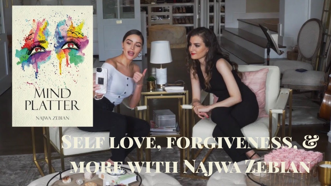 Talking Self Love, Forgiveness, & More with Najwa Zebian | Olivia Culpo