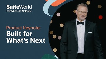 Built for What’s Next: SuiteWorld 2025 Product Keynote