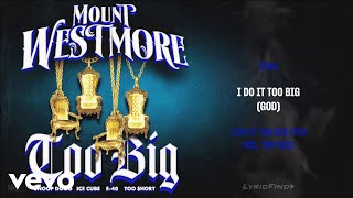 Too Big (Official Lyric Video) by IceCubeVEVO 101,245 views 1 year ago 3 minutes, 37 seconds