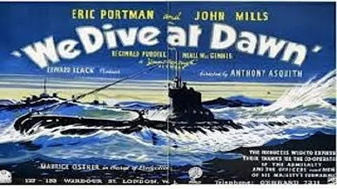 We Dive at Dawn (1943) WW2 submarine movie full le...