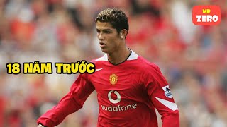 Trận đấu đầu tiên ngôi sao Ronaldo ra mắt Bầy Quỷ Đỏ cách đây 18 năm