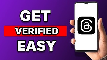 How To Get Verified On Threads (Guide)
