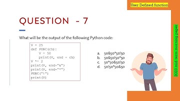 Question - 7 | Class 12th 2023 CS mid-term Paper (morning session) | User Defined function in Python