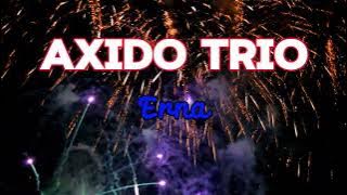 Axido Trio - Erna (Video Lirik)