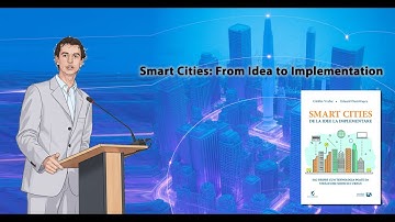 Smart Cities: From Idea to Implementation