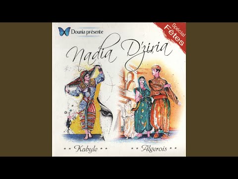 Oh Quelles Sont Jolies Les Filles De La Kabylie 